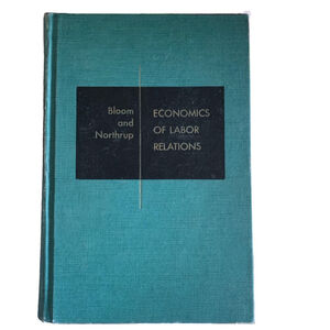 Economics of Labor Relations Book, Fifth Edition, Teal